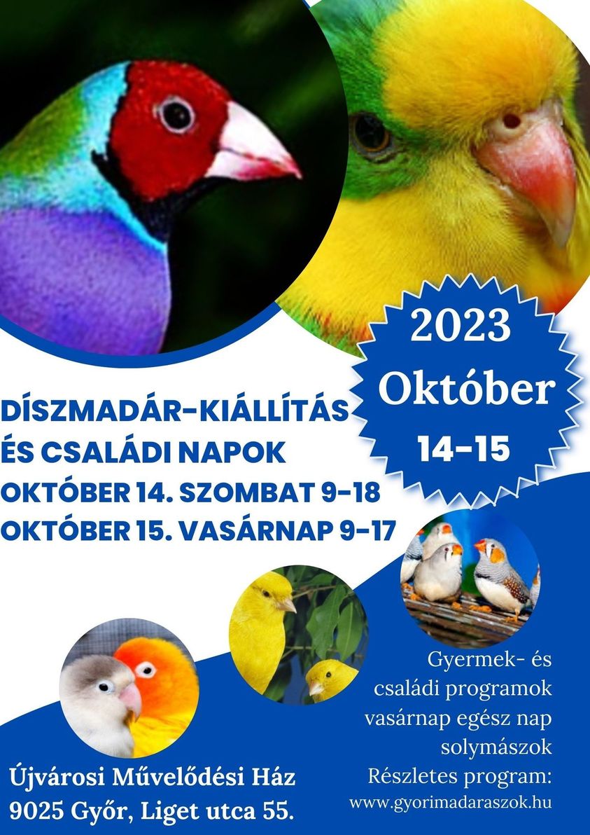 Díszmadár kiállítás Győr 2023.